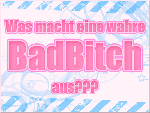 Bad Bitch Amateur geile schlampe